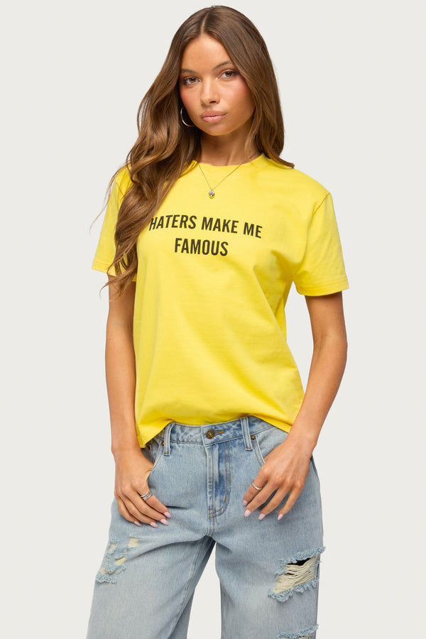 Haters Make Me Famous T Shirt view 1